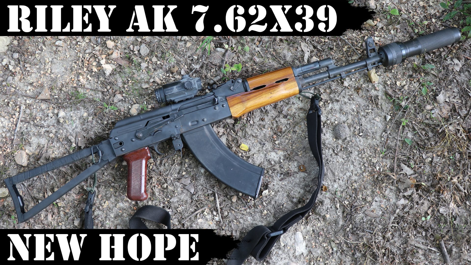 Riley Defense AK – New Hope – Saharan Sand Storm!