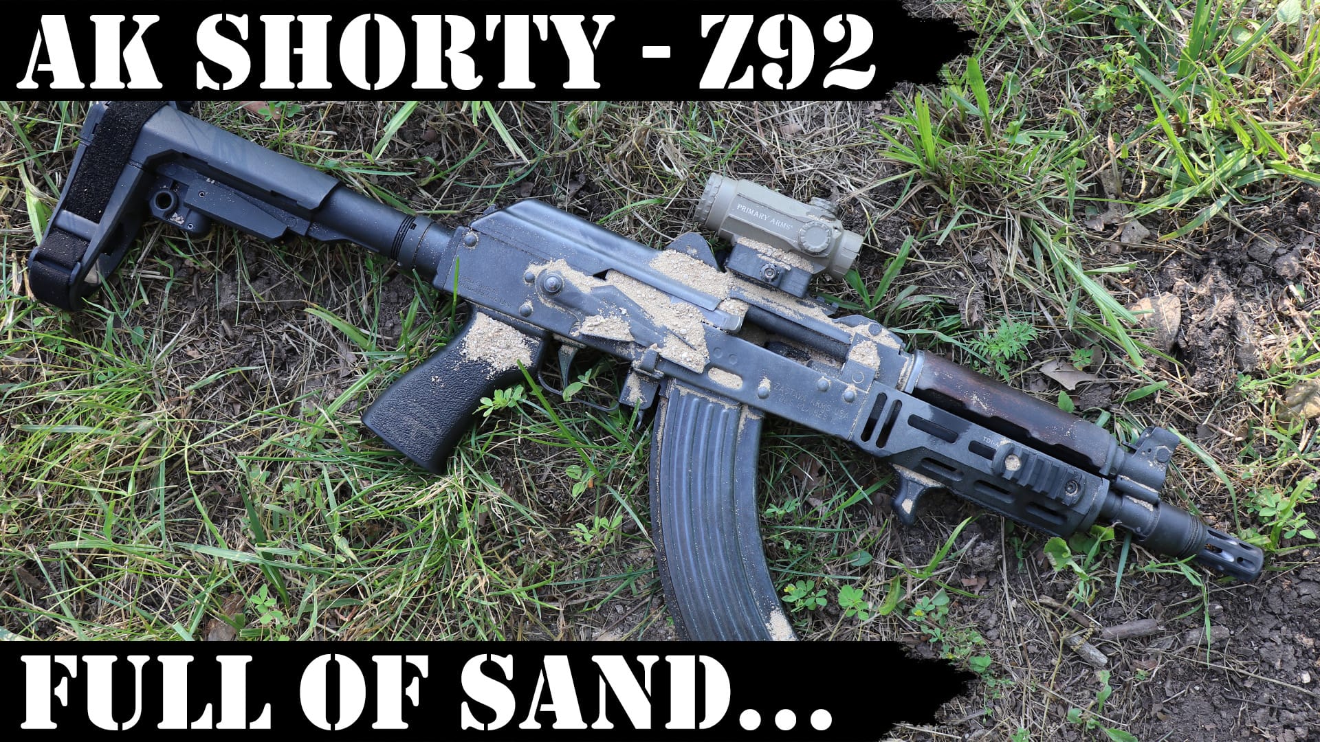 Shorty AK – ZPAP92 / Full of Sand!