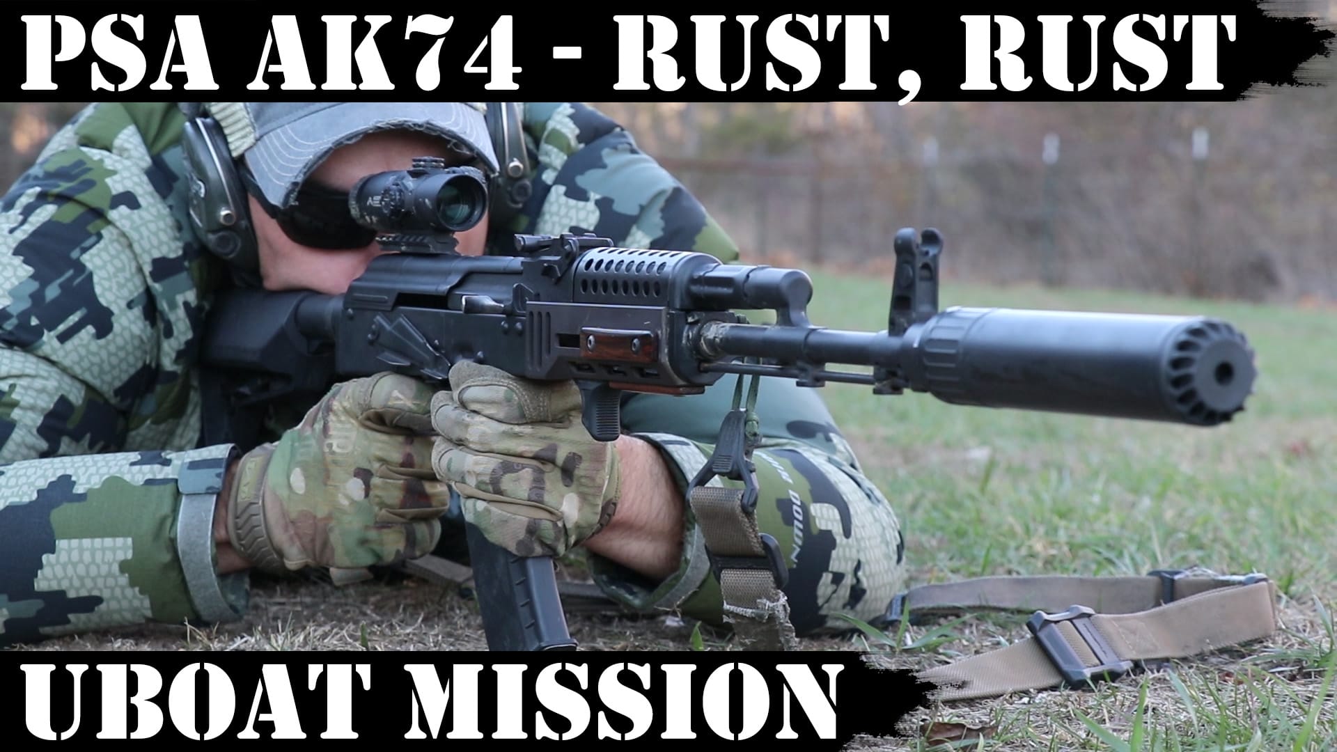 PSA AK74 – Rust, rust, rust everywhere! Uboat Mission!
